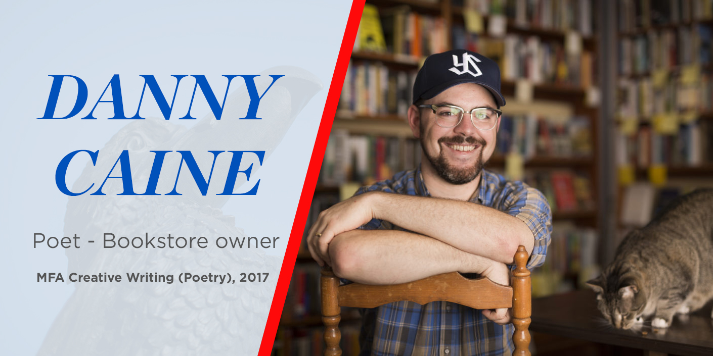 Danny Caine: poet - bookstore owner