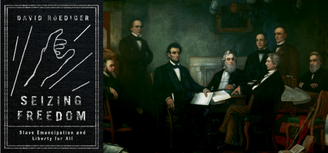 The cover of the book 'Seizing Freedom' and a painting of the signing of the Emancipation Proclamation