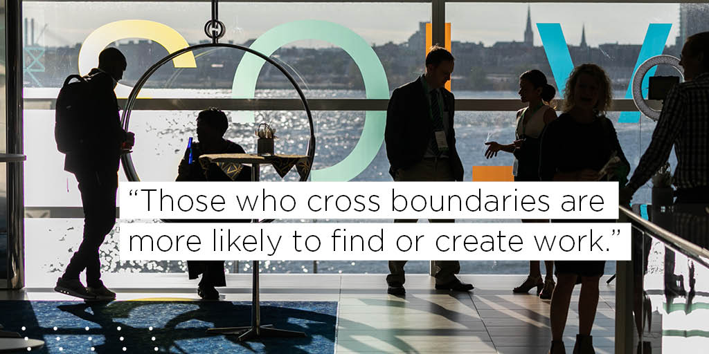 Those who cross boundaries are more likely to find or create work