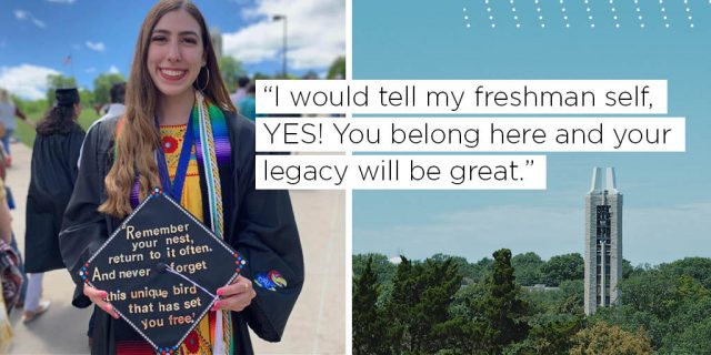 I would tell my freshman self, YES! You belong here and your legacy will be great.