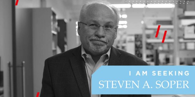 Steven A. Soper with the text 'I am seeking, Steven A. Soper'