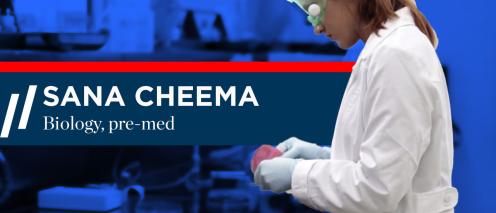 Sana Cheema. Biology, pre-med
