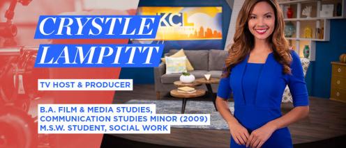 Crystle Lampitt: TV Host & Producer. Film and Media Studies. Communication Studies Minor