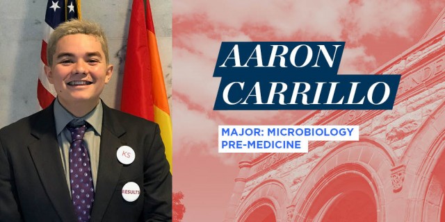 Aaron Carrillo, Major: Microbiology Pre-Medicine
