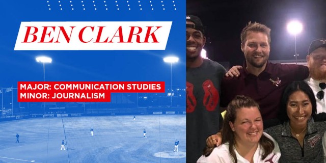 Ben Clark, Major: Communication Studies, Minor: Journalism