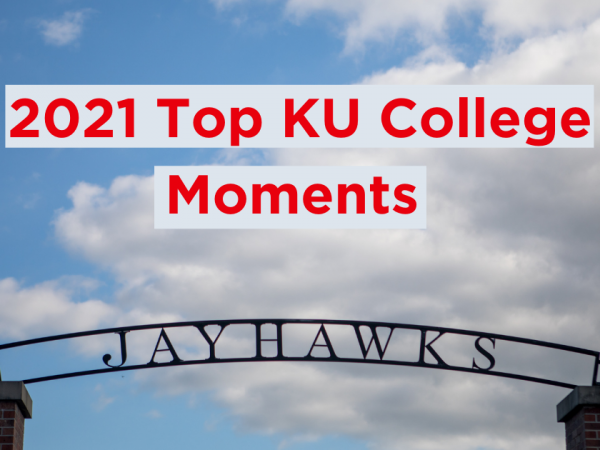 2021 Top KU College Moments